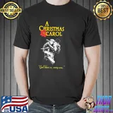 A christmas carol show shirt