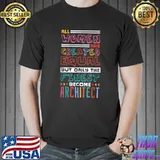 All Women Are Created Equal Finest Architecture Student Colors T-Shirt