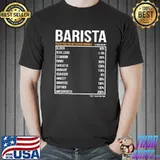 Barista Please Feed For Better Performance Job Design Daily Value Barista T-Shirt