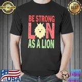 Be Strong As A Lion King Retro T-Shirt
