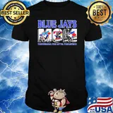 Blue Jays Mom The Woman The Myth The Legend Shirt