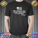 Buy a man eat fish Joe Biden quote antI Joe Biden shirt