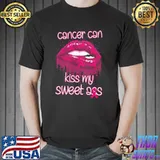 Cancer can kiss my sweet ass funny breast cancer awareness classic shirt