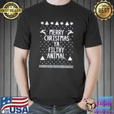 Christmas ya filthy animal merry christmas shirt