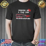 Cold case beer and true crime shirt