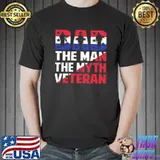 Dad the man the myth veteran my dad is a veteran shirt
