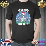 Dead inside but jolly christmas skeleton wearing santa hat shirt