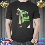 Disney encanto we don't talk about bruno shirt