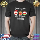 Don we now our plague apparel shirt