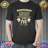 Doom doomsday ever since the womb rap music new york city classic shirt