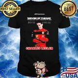 Driver of the day charles lecler shirt