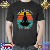 Eff You See Kay Why Oh You Woman Doing Yoga Vintage T-Shirt