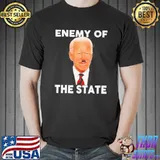Enemy of the state Trump quotes pedohitler Joe Biden classuc shirt