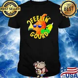 Feelin' gourd shirt