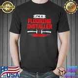 Flooring installer contractor tools floor installation classic shirt