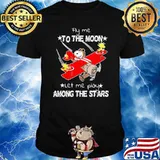 Fly Me To The Moon Let Me Play Among The Stars Snoopy Shirt