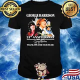 George Harrison 21st Anniversary 2001 2022 Thank You For Your Music Shirt