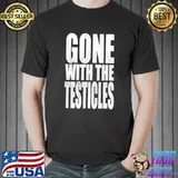 Gone With The Testicles Funny Text Based Vintage Gift Essential T-Shirt