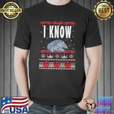 I know ugly christmas pattern Star wars classic shirt