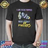 I Like To Eat Puppies Music Literacy Matters Retro T-Shirt