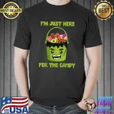 I'm Just Here For The Candy Hulk Halloween Cute Sweets T-Shirt