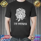 I'm medusa halloween artwork greek mythology classic shirt