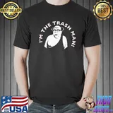 I'm the trash man funny wrestling trending classic shirt
