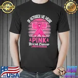 In october we wear pink ribbon breast cancer awareness shirt