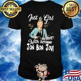 Just A Girl In Love With Her Jon Bon Jovi Shirt