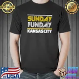 Kc sunday funday Kansas city sunday funday shirt