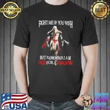 Knight templar fight me if you wish crusader shirt