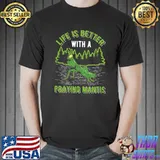 Life Is Better With A Praying Mantis Forest T-Shirt
