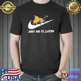 Minions x nike cute sleeping bob kevin dave just do it later classic shirt