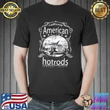 My choice American hotrod shirt