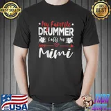 My Favorite Drummer Calls Me Mimi Drums Grandma Stars T-Shirt