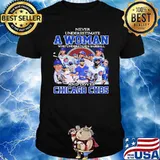 Never Underestimate A Woman Who Understands Baseball And Loves Chicago Cubs