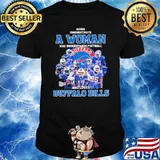 Never Underestimate A Woman Who Understands Football And Loves Buffalo Bills Sirt