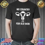 No Country For Old Men Uterus Shirt