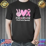 Peace Love Cure Pink Ribbon Cancer Breast Awareness T-Shirt