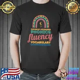 Phonemic Awareness Phonics Fluency Vocabulary Comprehension Rainbow T-Shirt