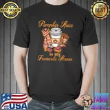 Pumpkin Spice Is My Favorite Season Cake And Coffee Thanksgiving T-Shirt