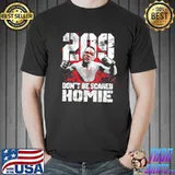 Represent nate diaz flip finger don't be scared homie shirt