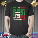 Rise With The Women Of Iran Women Life Freedom T-Shirt