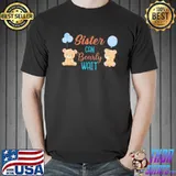 Sister can bearly wait bear gender neutral boy baby shower classic shirt