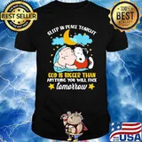 Sleep In Place Tonight God Is Bigger You Will Face Tomorrow Snoopy Shirt