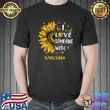 Sparkle Sunflower I Love Someone With Sarcoma Awareness T-Shirt
