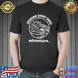 Sports Broads Choose Your Own Adventure T-Shirt