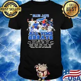 The Blue Jays All Time Greats Shirt