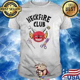The Heckfire Club! Shirt