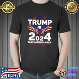 Trump 2024 Take America Back Eagle Us Flag Election T-Shirt